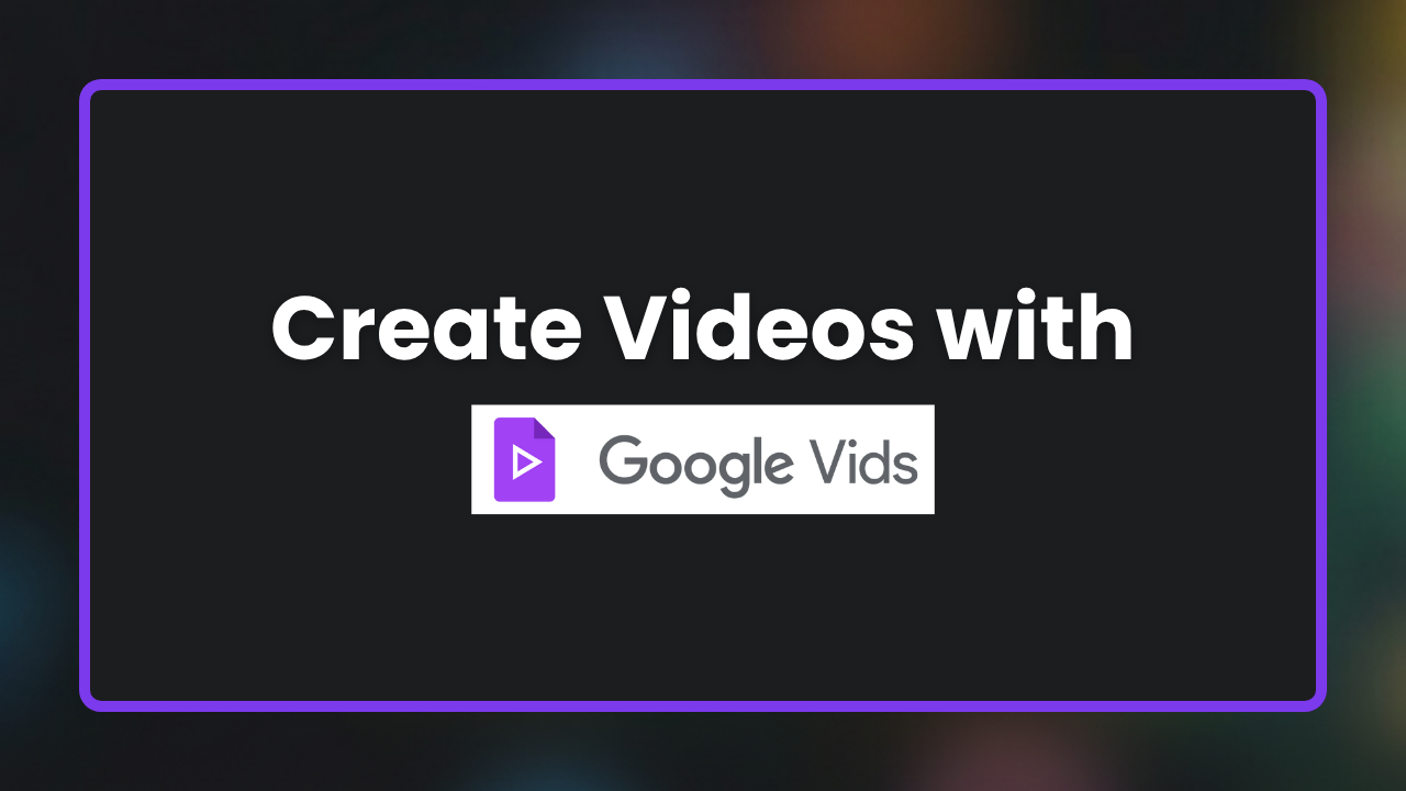 Create videos for free with Google Vids - guides resource for General, Educator, Consulting, Operations, Marketing, Sales, Project Management, Finance, Others, Legal, Design, Content Creator